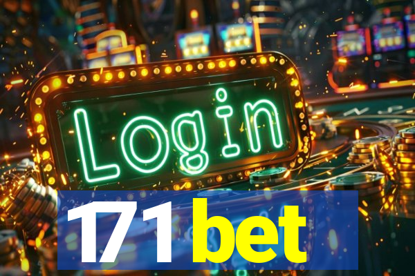 171 bet